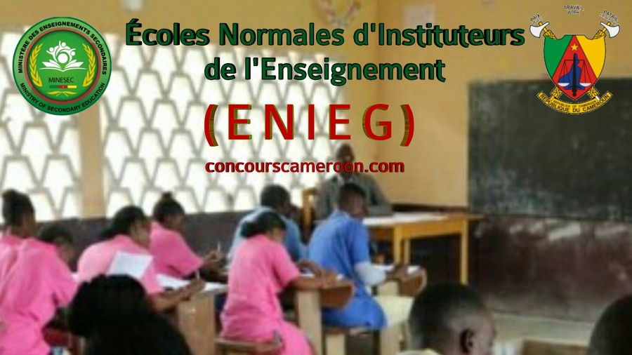 Concours d’entrée aux Ecoles Normales d’Instituteurs de l’Enseignement Général (ENIEG), session 2024